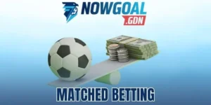 Matched Betting - Phương Pháp Cược Đối Ứng, Tăng Lợi Nhuận 
